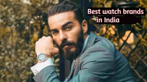 Read more about the article Best watch brands in India 2026 |Top 10 Watch Brands of India